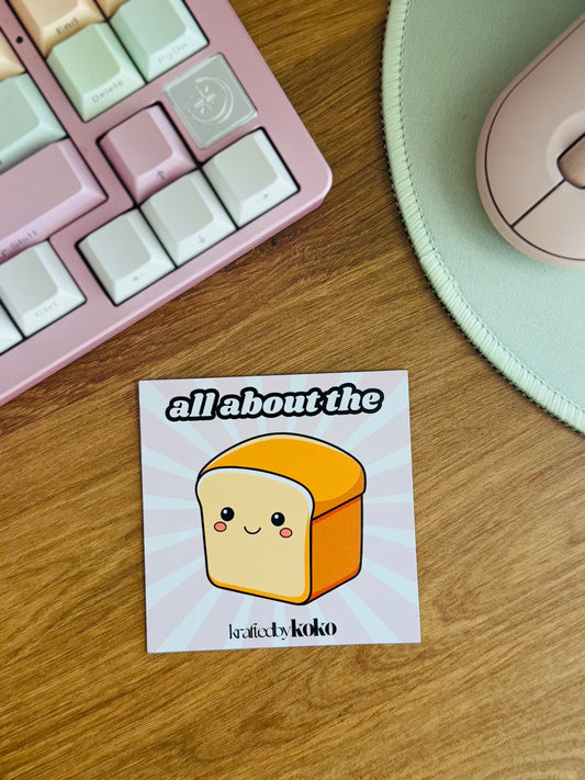 All About the Bread Magnet